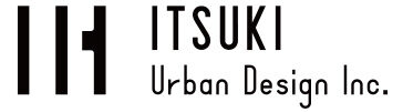 ITSUKI Urban Design Inc. -樹都市デザイン-